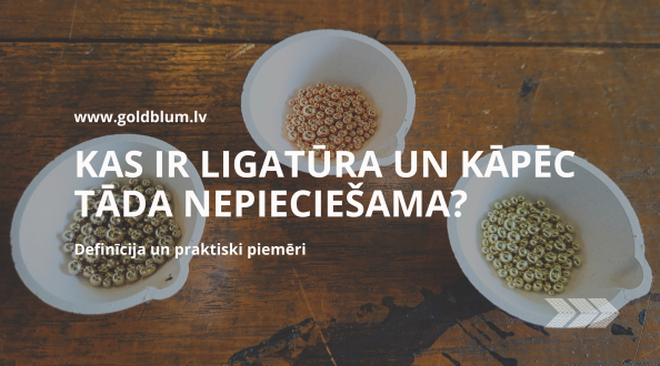 Kas ir ligatūra un kāpēc tāda nepieciešama