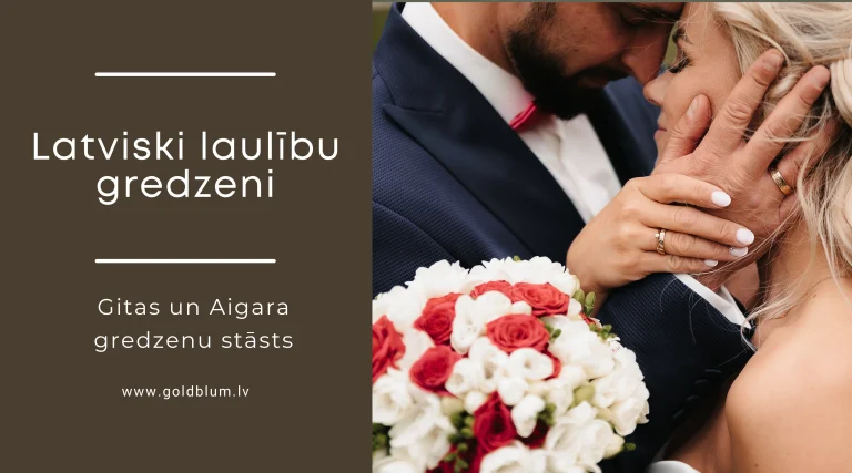 Latviski laulību gredzeni – Gitas un Aigara stāsts