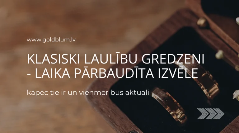 Klasiski laulību gredzeni – laika pārbaudīta izvēle